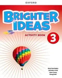 Cover: 9780194090605 | Brighter Ideas: Level 3: Activity Book | Print Student Activity Book