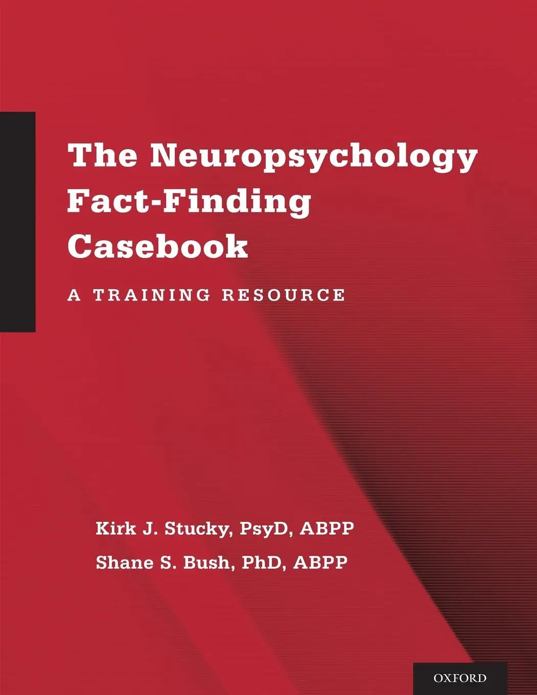 Cover: 9780199350605 | Neuropsychology Fact-Finding Casebook | A Training Resource | Buch