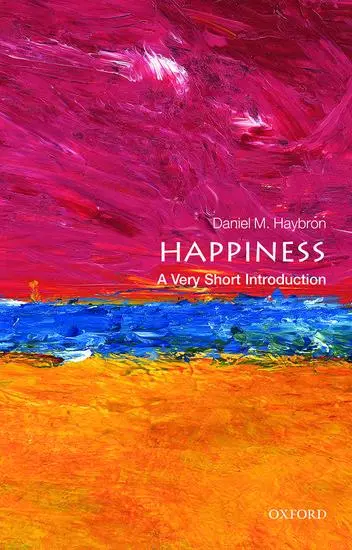 Cover: 9780199590605 | Happiness | A Very Short Introduction | Daniel M Haybron | Taschenbuch