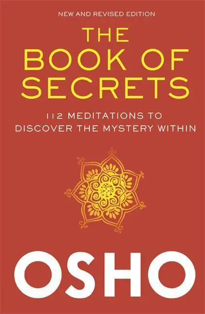 Cover: 9780312650605 | The Book of Secrets | 112 Meditations to Discover the Mystery Within