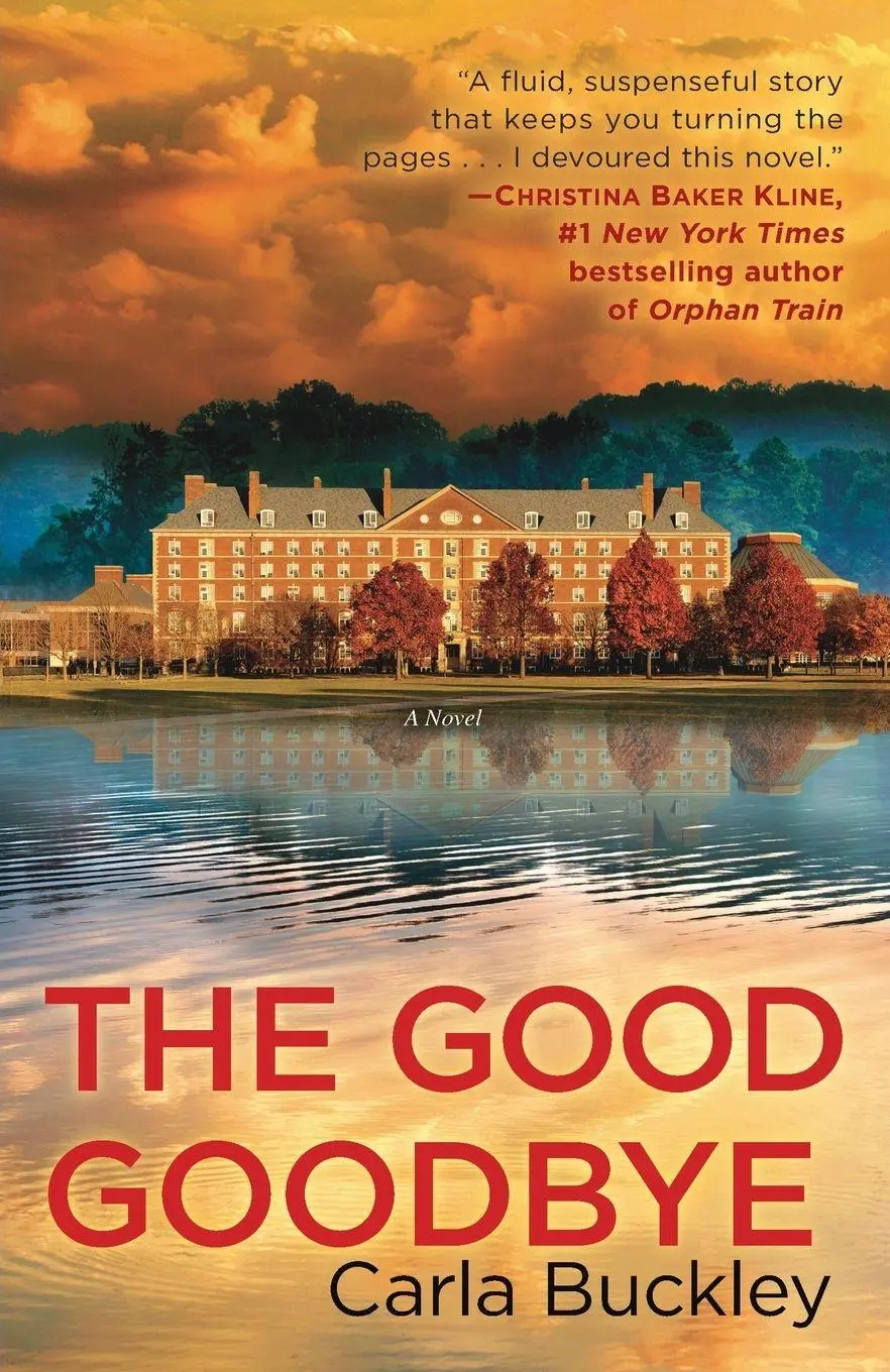 Cover: 9780553390605 | The Good Goodbye | A Novel | Carla Buckley | Taschenbuch | Englisch
