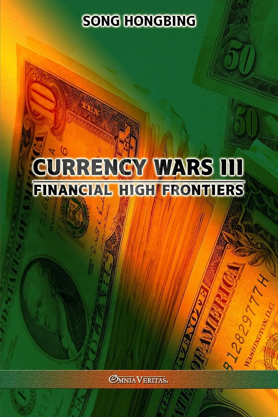 Cover: 9781913890605 | Currency Wars III | Financial high frontiers | Song Hongbing | Buch