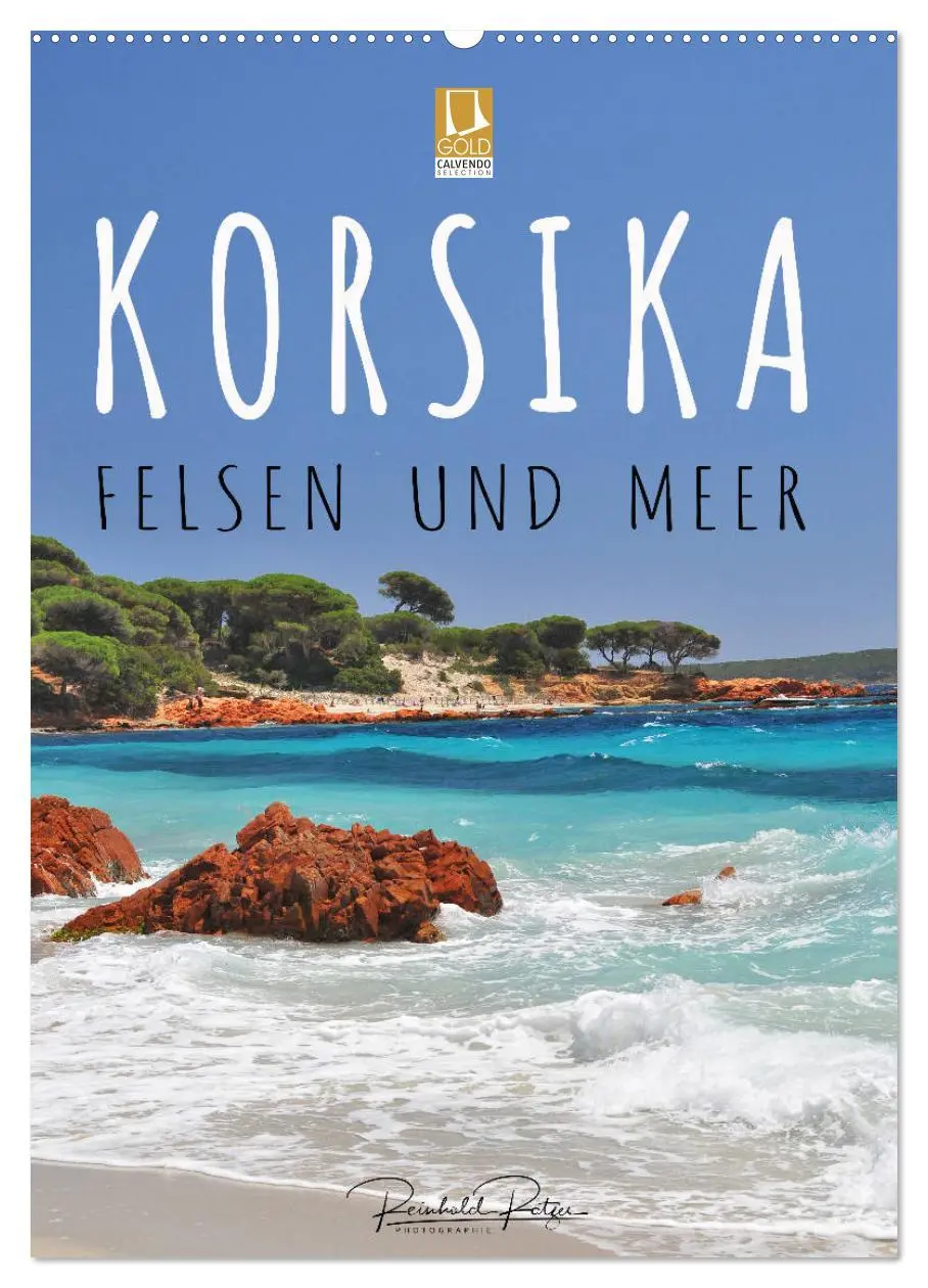 Cover: 9783516390605 | Korsika - Felsen und Meer (Wandkalender 2026 DIN A2 hoch), CALVENDO...