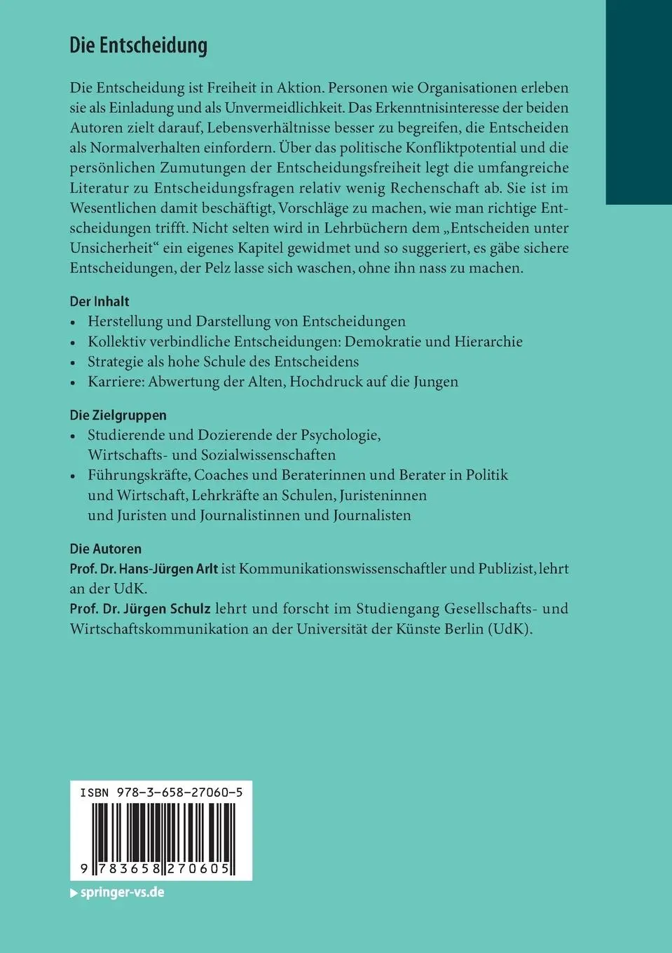 Rückseite: 9783658270605 | Die Entscheidung | Lösungen einer unlösbaren Aufgabe | Schulz (u. a.)