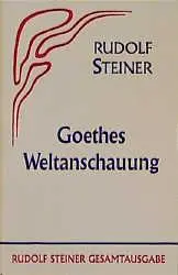 Cover: 9783727400605 | Goethes Weltanschauung | Rudolf Steiner | Buch | 246 S. | Deutsch