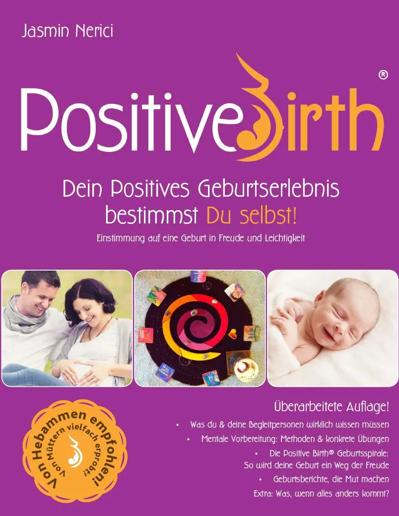 Cover: 9783991290605 | Positive Birth - Dein positives Geburtserlebnis bestimmst Du selbst!