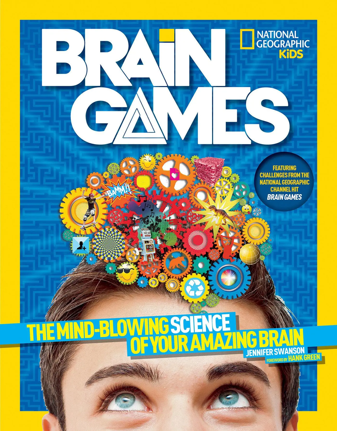 Cover: 9781426320705 | National Geographic Kids Brain Games | Jennifer Swanson | Taschenbuch