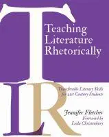 Cover: 9781625310705 | Teaching Literature Rhetorically | Jennifer Fletcher | Taschenbuch
