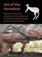 Cover: 9781789690705 | Art of the Ancestors: Spatial and temporal patterning in the...