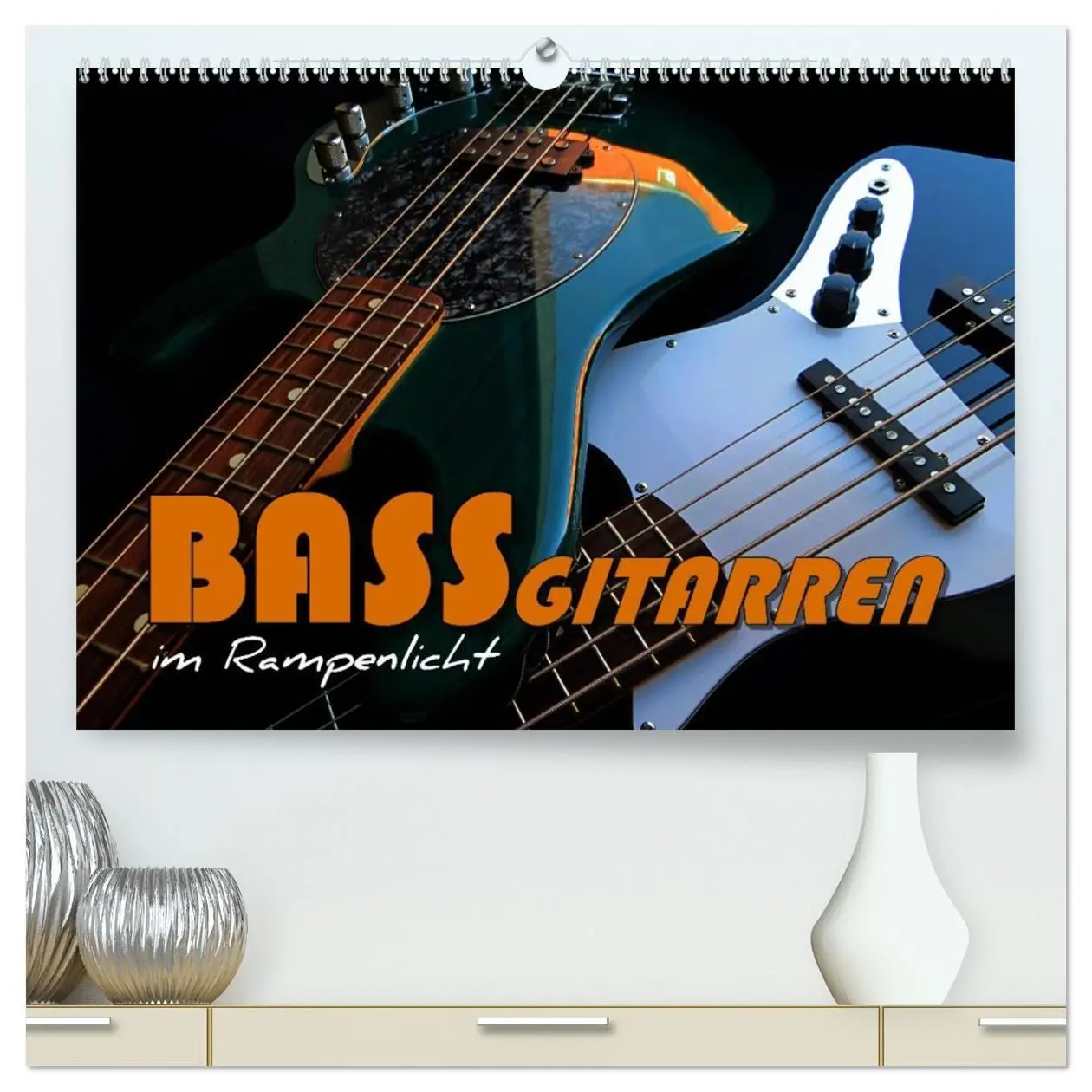 Cover: 9783457980705 | Bassgitarren im Rampenlicht (hochwertiger Premium Wandkalender 2026...
