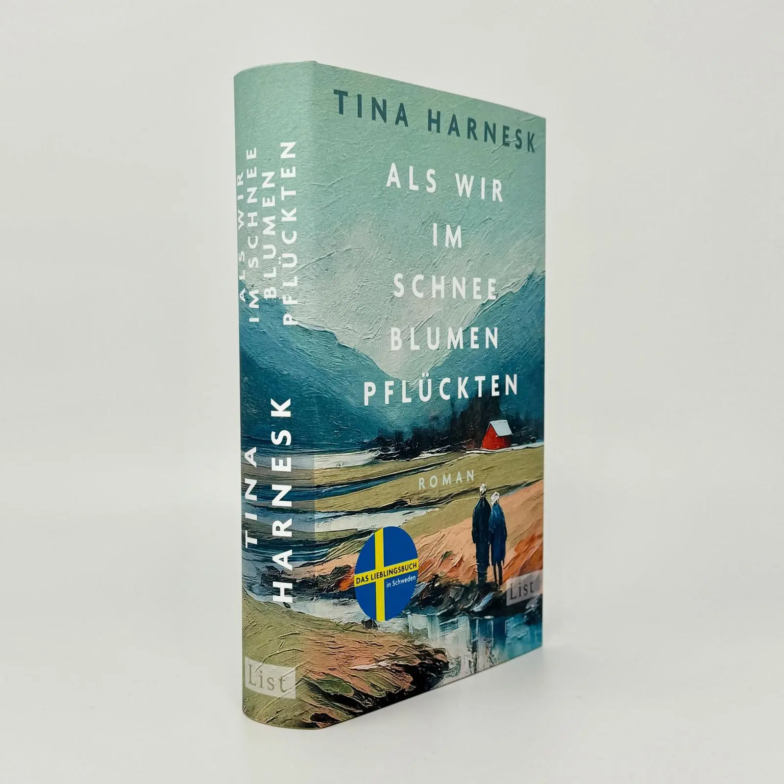 Bild: 9783471360705 | Als wir im Schnee Blumen pflückten | Tina Harnesk | Buch | 400 S.