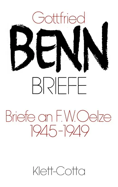 Cover: 9783608210705 | Briefe an F. W. Oelze. 1945-1949 (Briefe) | Gottfried Benn | Buch
