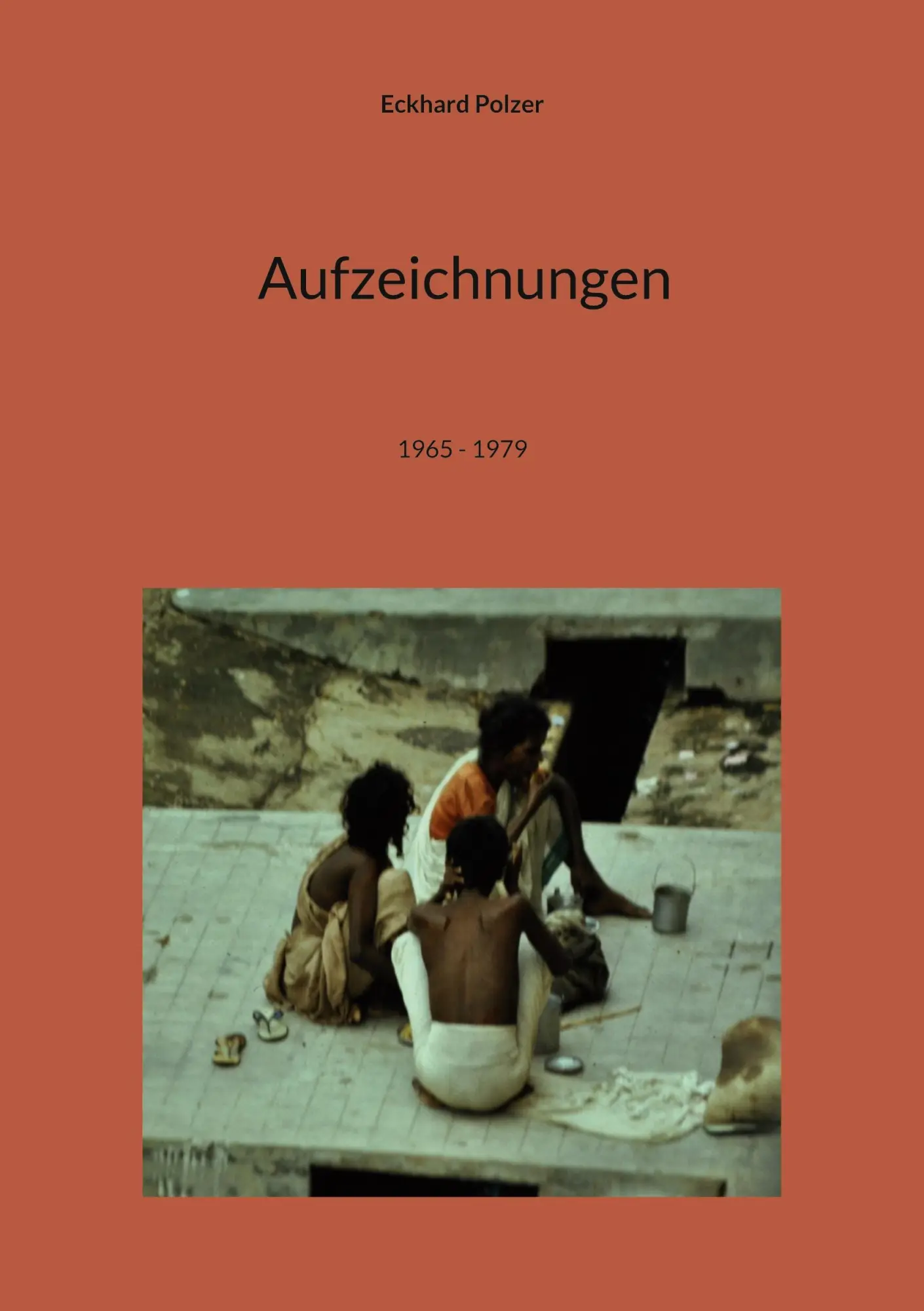 Aufzeichnungen: 1965 - 1979