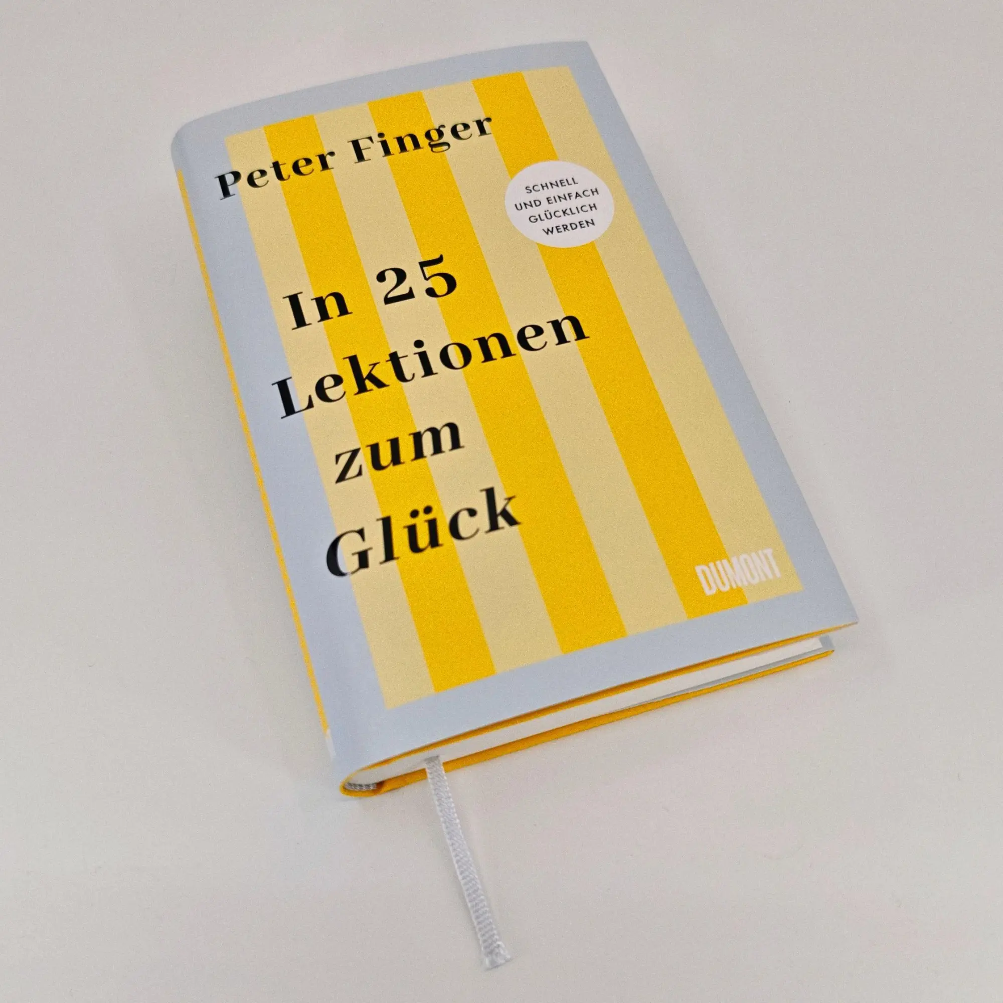 Bild: 9783755800705 | In 25 Lektionen zum Glück | Schnell und einfach glücklich werden