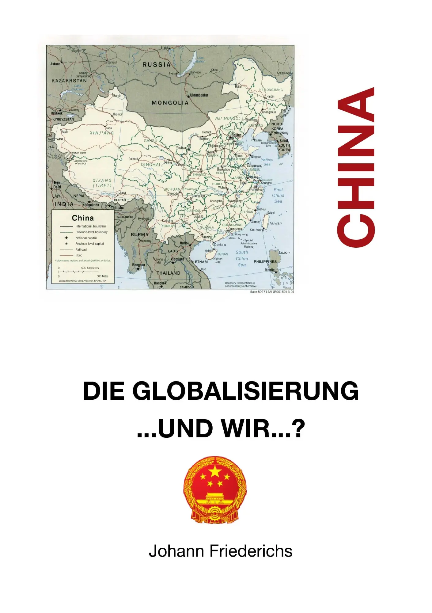 China: Die Globalisierung...und wir?