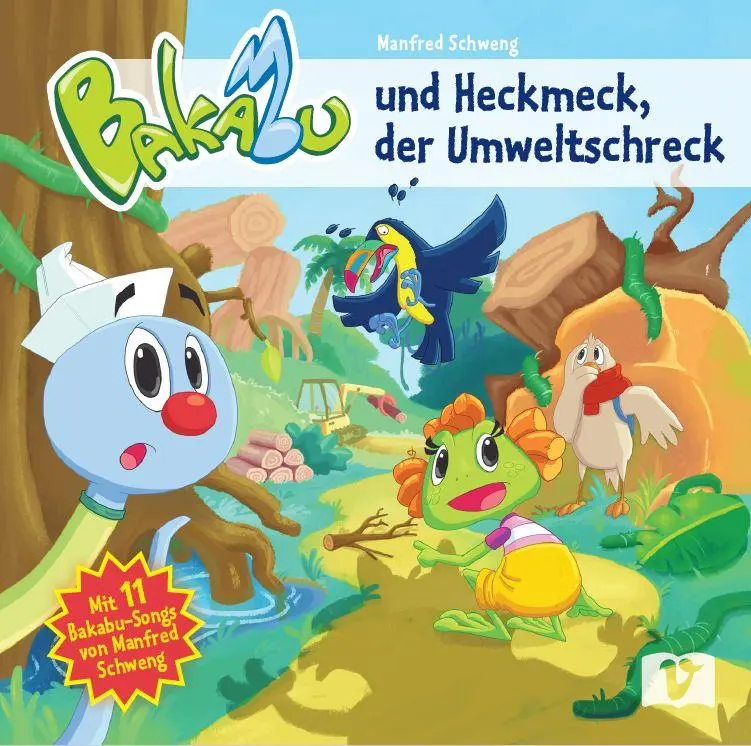 Cover: 9783903300705 | Bakabu und Heckmeck, der Umweltschreck | Manfred Schweng | Audio-CD
