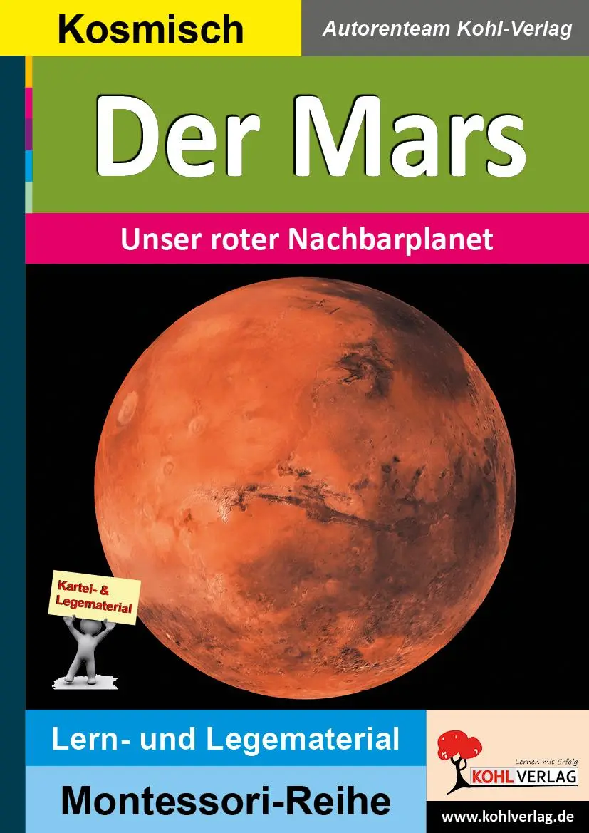 Cover: 9783985580705 | Der Mars | Unser roter Nachbarplanet | Autorenteam Kohl-Verlag | Buch