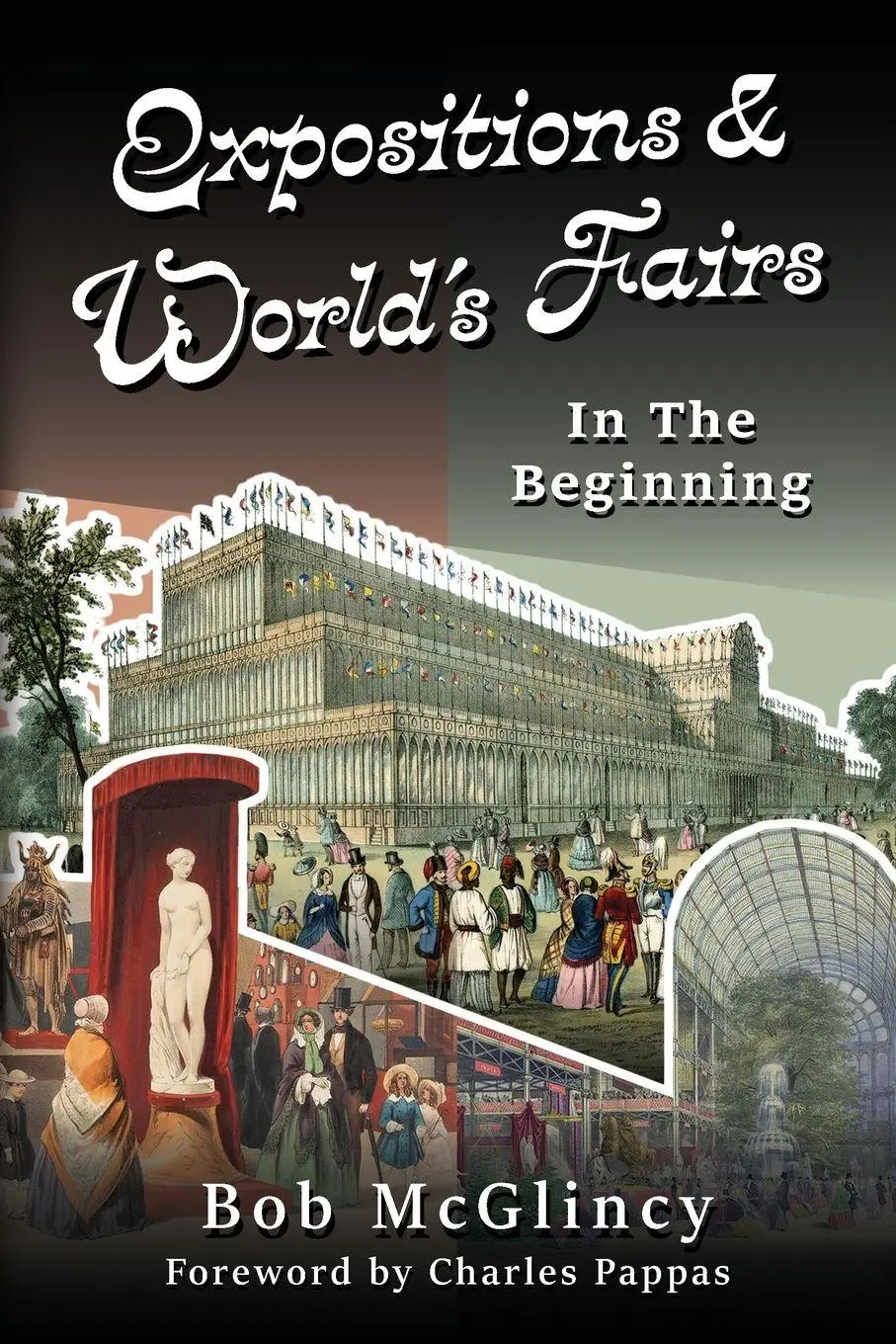 Cover: 9798999550705 | Expositions &amp; World's Fairs | In the Beginning: In the Beginning