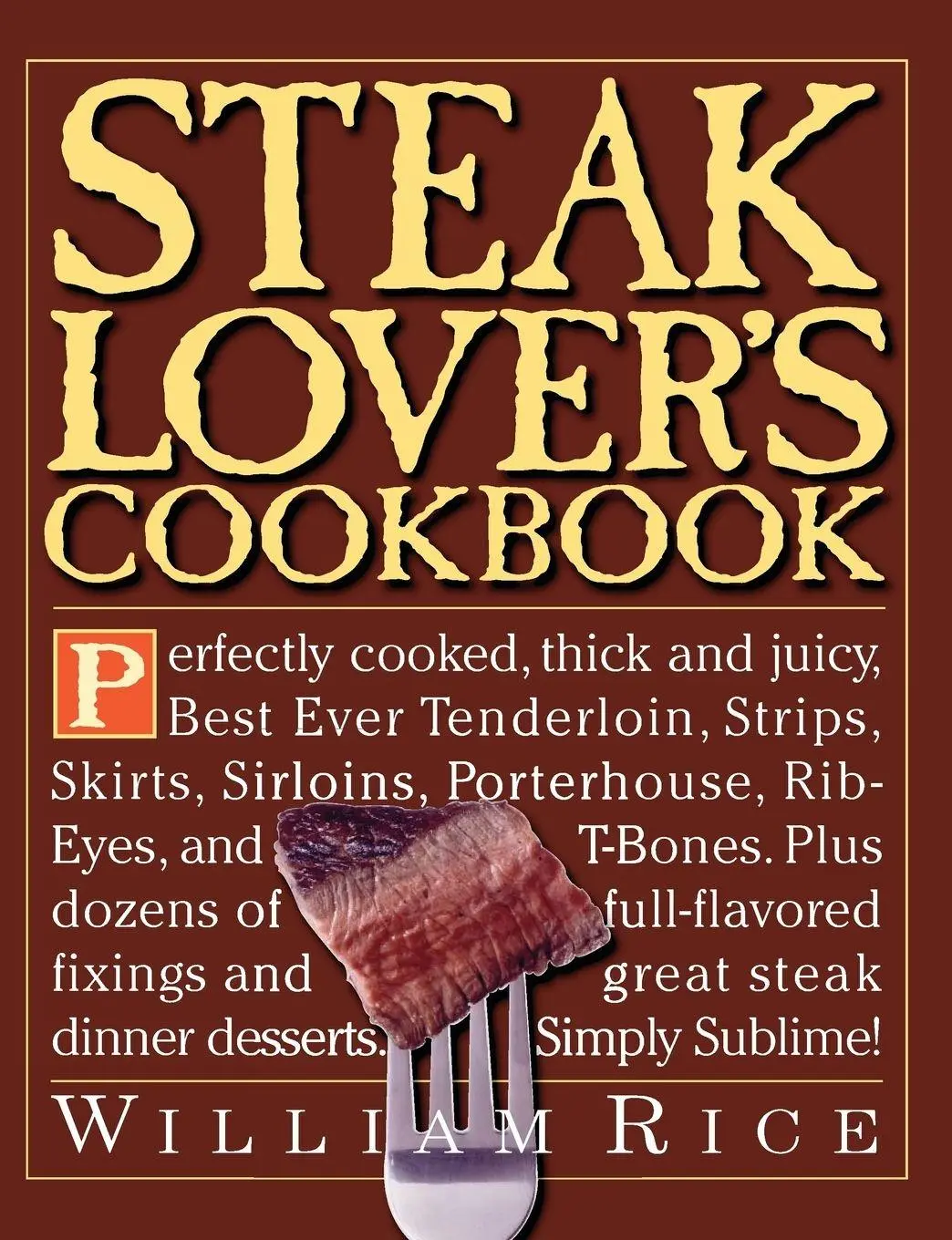 Cover: 9780761100805 | Steak Lover's Cookbook | William Rice | Taschenbuch | Englisch | 1996