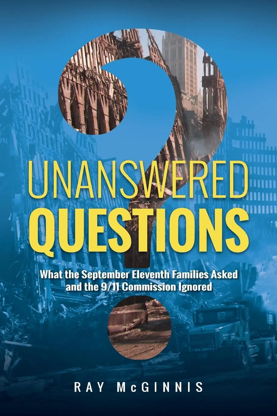 Cover: 9781773740805 | Unanswered Questions | Ray McGinnis | Taschenbuch | Englisch | 2021