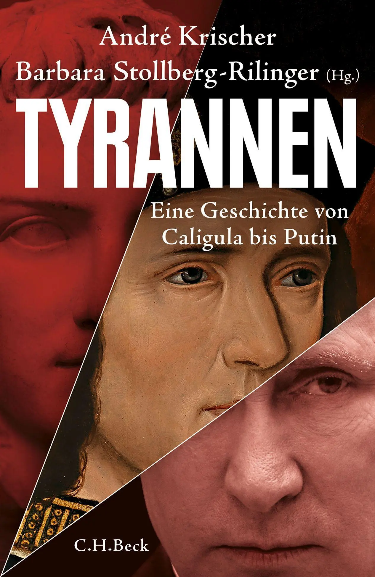 Cover: 9783406790805 | Tyrannen | Eine Geschichte von Caligula bis Putin | Buch | 352 S.