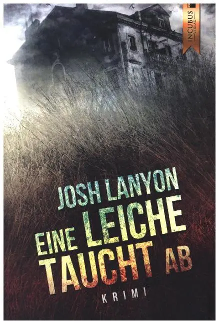 Cover: 9783960890805 | Eine Leiche taucht ab | Josh Lanyon | Taschenbuch | Geklebt | 235 S.