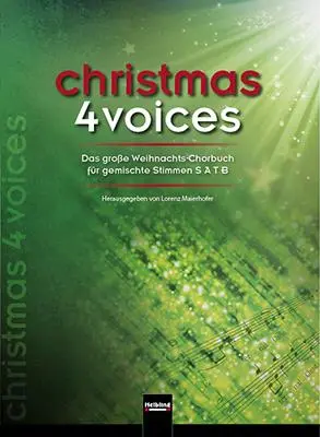 Cover: 9783990350805 | christmas 4 voices | Lorenz Maierhofer | Taschenbuch | 400 S. | 2013
