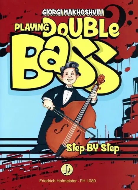 Cover: 9790203410805 | Playing Double Bass Step by Step | Giorgi Makhosvili | Taschenbuch