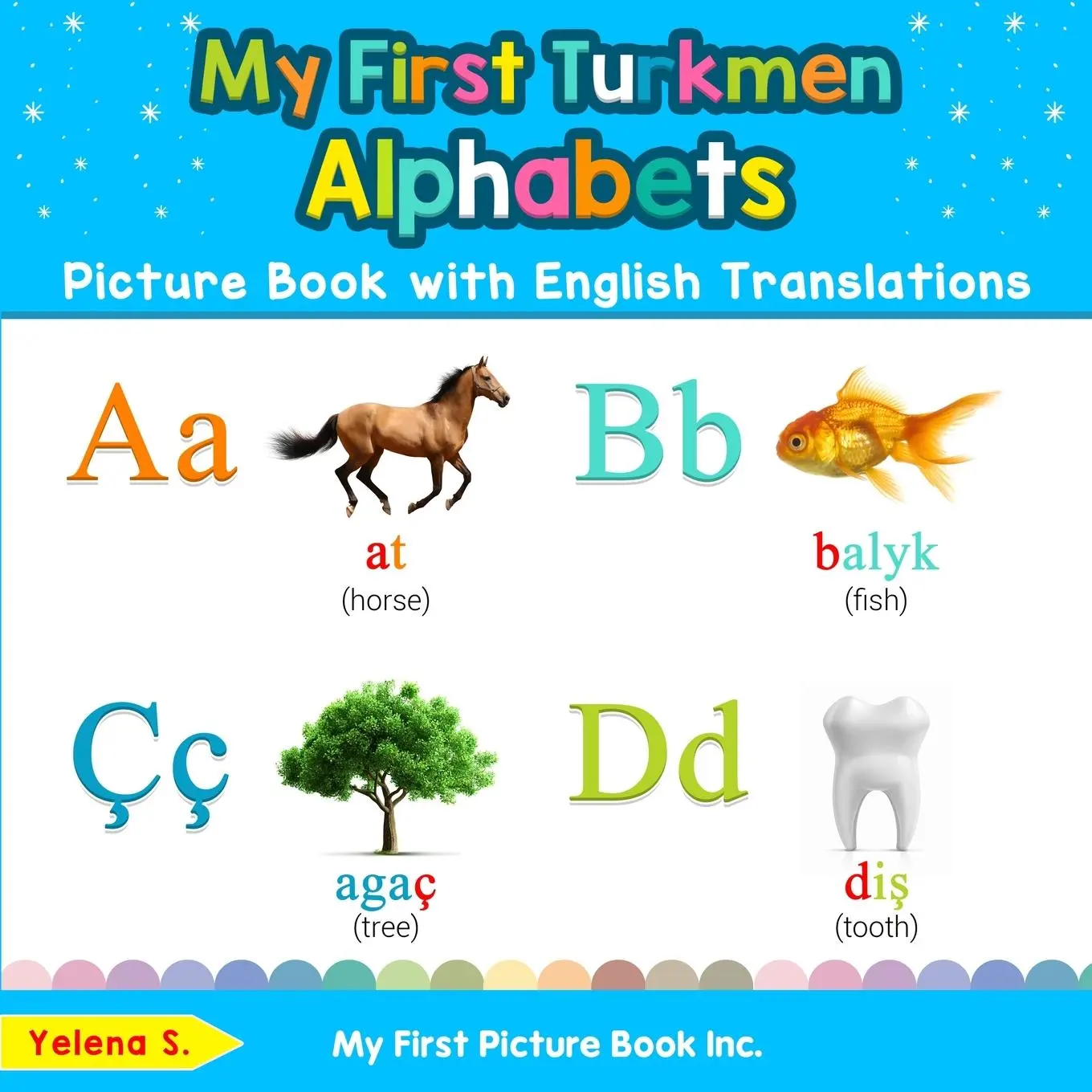 Cover: 9780369600905 | My First Turkmen Alphabets Picture Book with English Translations | S