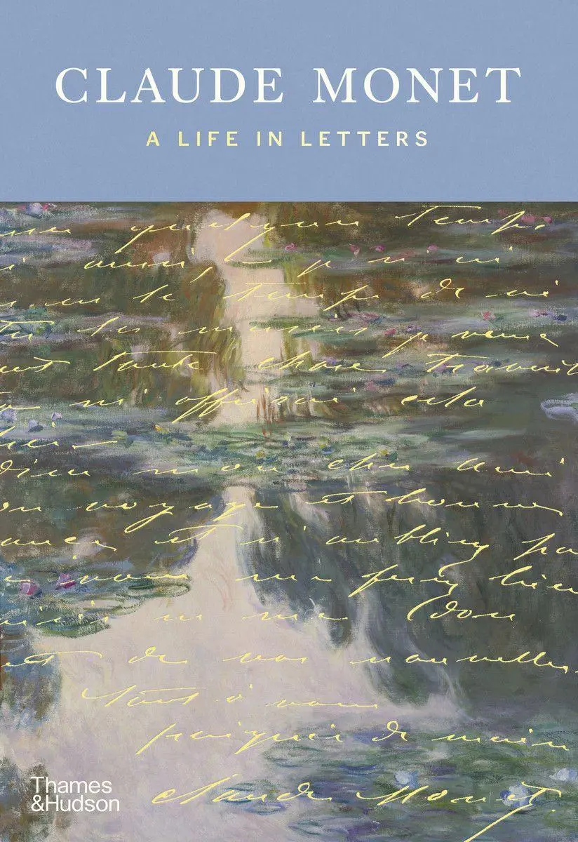 Cover: 9780500030905 | Claude Monet: A Life in Letters | Teresa Krasny (u. a.) | Buch | 2026