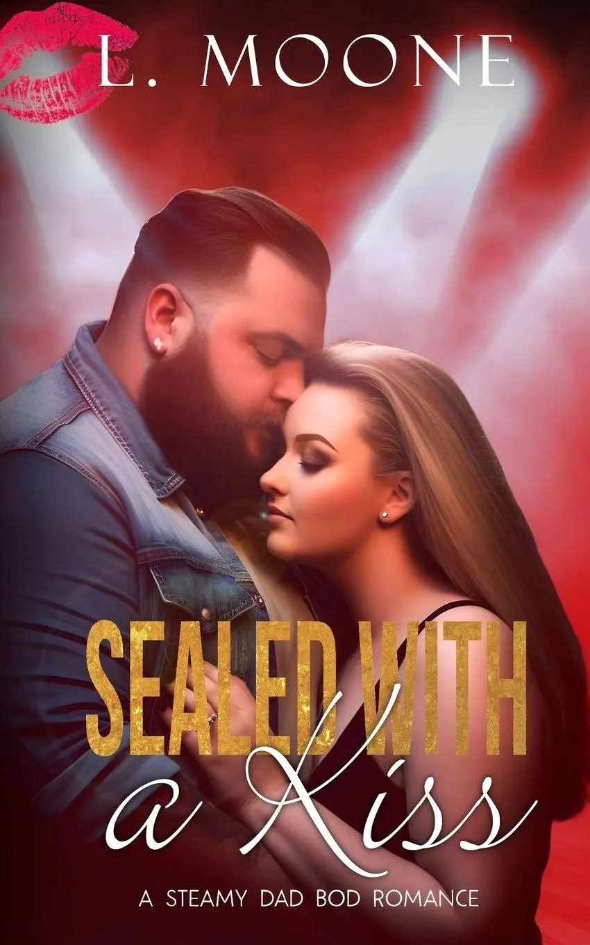 Cover: 9781913930905 | Sealed with a Kiss | A Steamy Dad Bod Romance | L. Moone | Taschenbuch