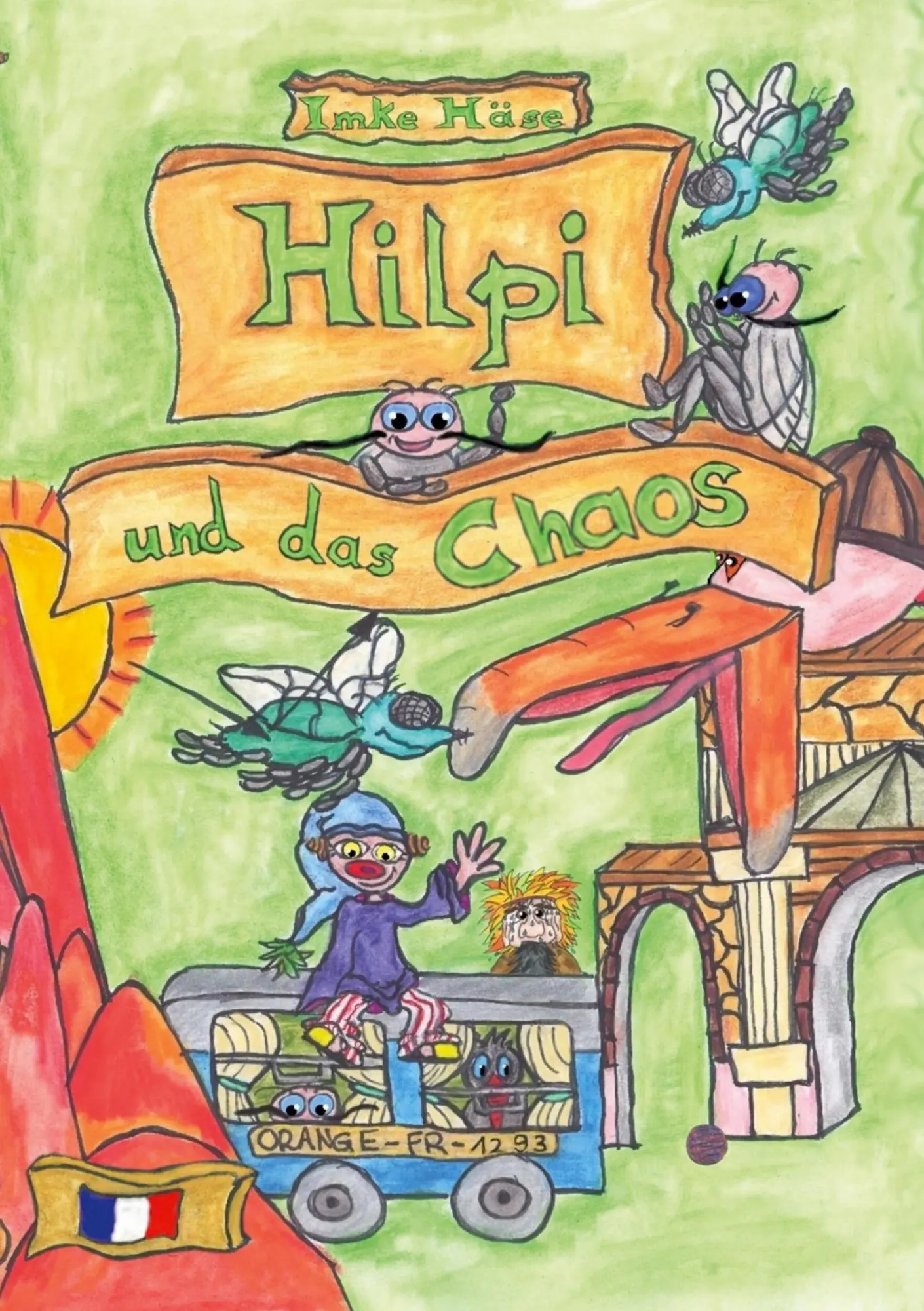 Cover: 9783759770905 | Hilpi und das Chaos | Hilpis Abenteuer | Imke Häse | Taschenbuch