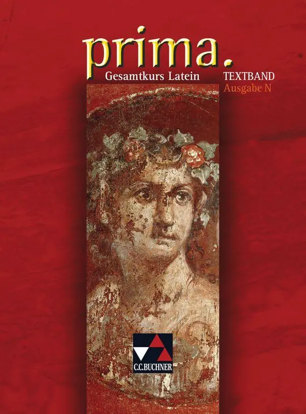 Cover: 9783766150905 | Prima N. Gesamtkurs Latein. Textband | Biermann | Buch | 296 S. | 2009