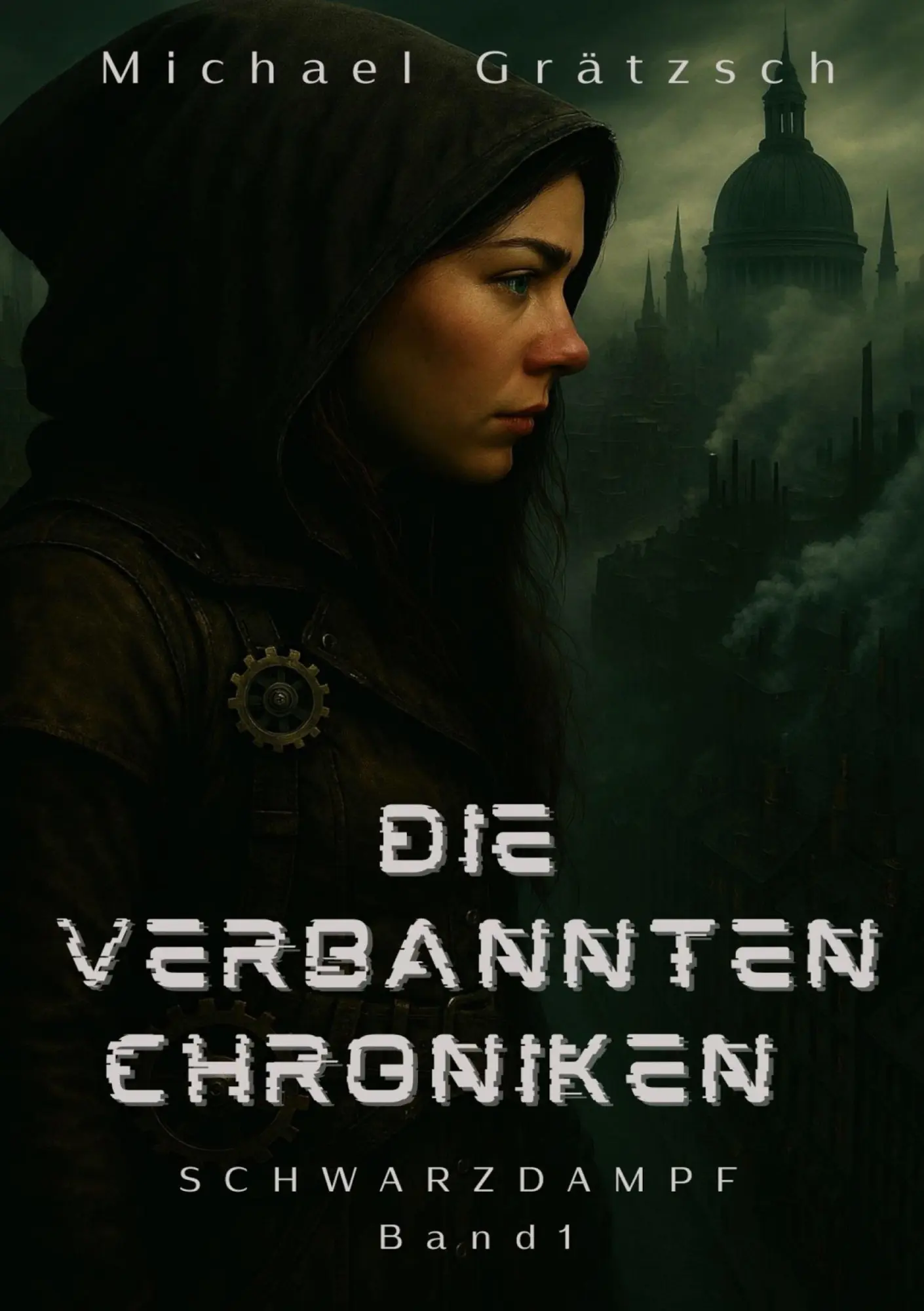 Cover: 9783819230905 | Die Verbannten Chroniken | Schwarzdampf | Michael Grätzsch | Buch