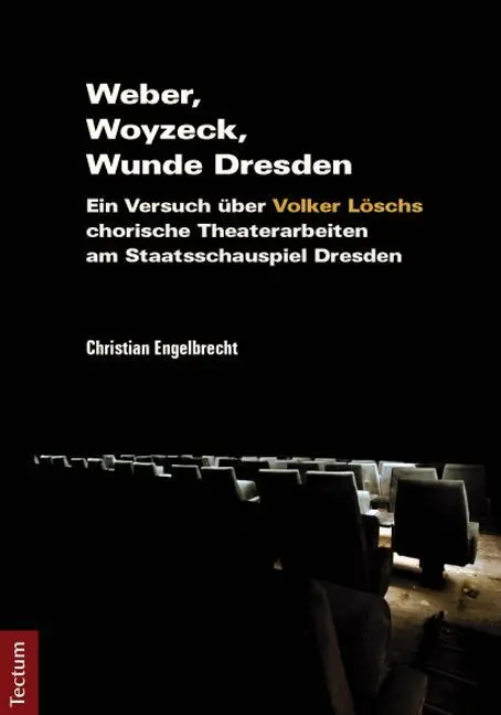 Cover: 9783828830905 | Weber, Woyzeck, Wunde Dresden | Christian Engelbrecht | Taschenbuch
