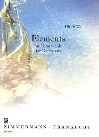 Cover: 9790010350905 | Elements | Ulrich Wedlich | Buch | Musikverlag Zimmermann