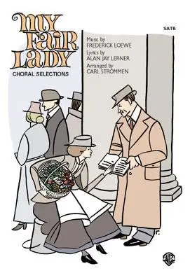 Cover: 9780757981005 | My Fair Lady Choral Selections | Alan Jay Lerner | Taschenbuch | 2001
