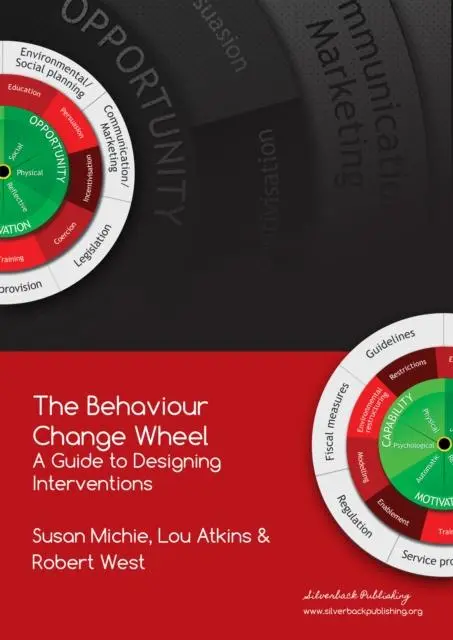 Cover: 9781912141005 | The Behaviour Change Wheel | A Guide To Designing Interventions | Buch