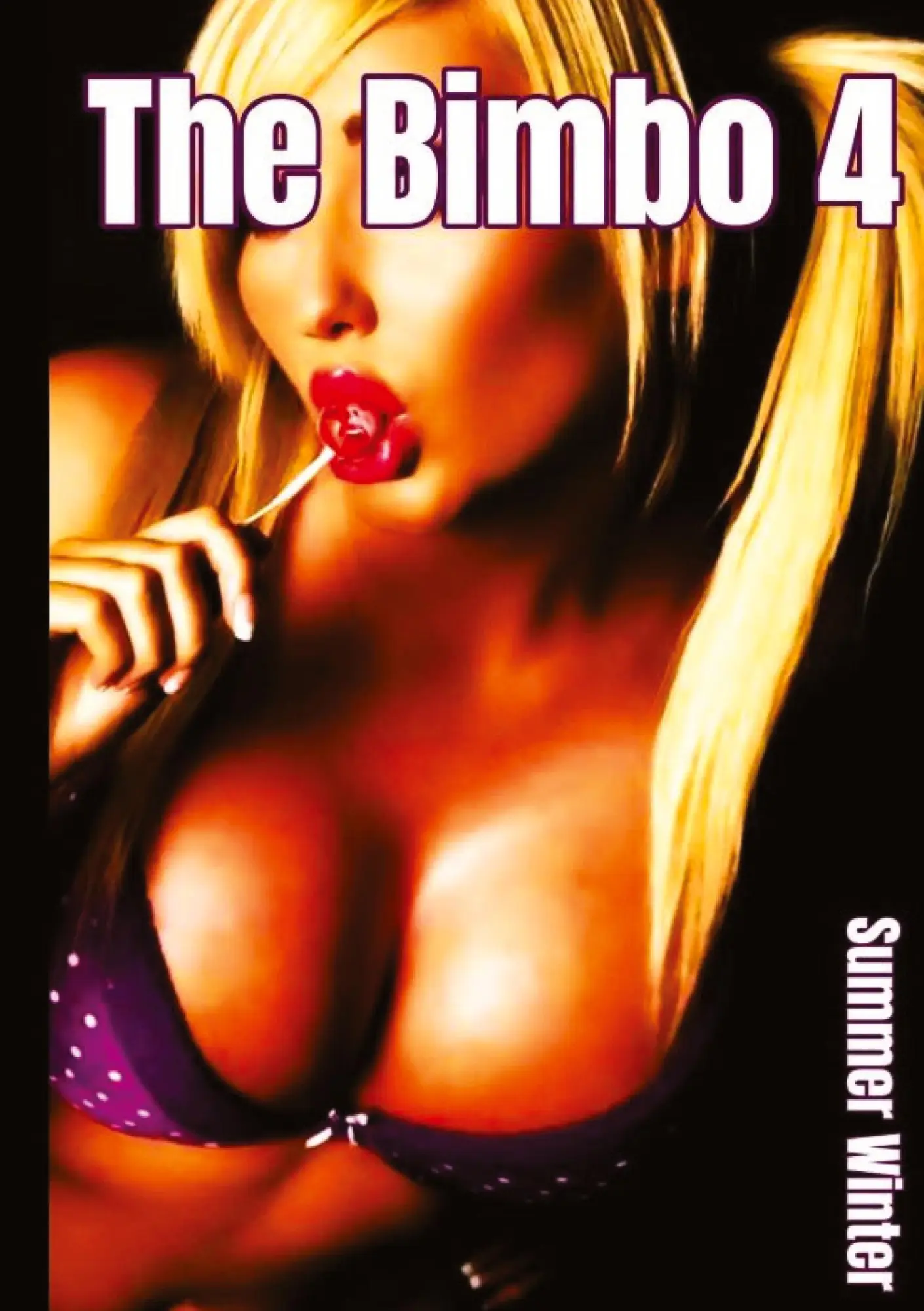 Cover: 9783384041005 | The Bimbo 4 | Summer Winter | Taschenbuch | 180 S. | Deutsch | 2023