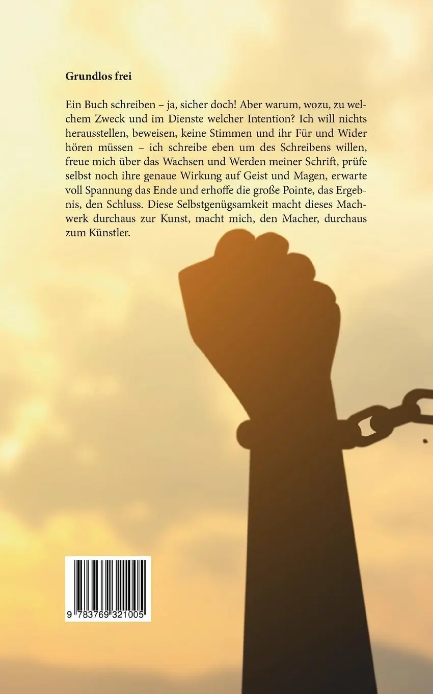 Rückseite: 9783769321005 | Grundlos frei | Philosophische Gedanken &amp; Aphorismen | René Kornas