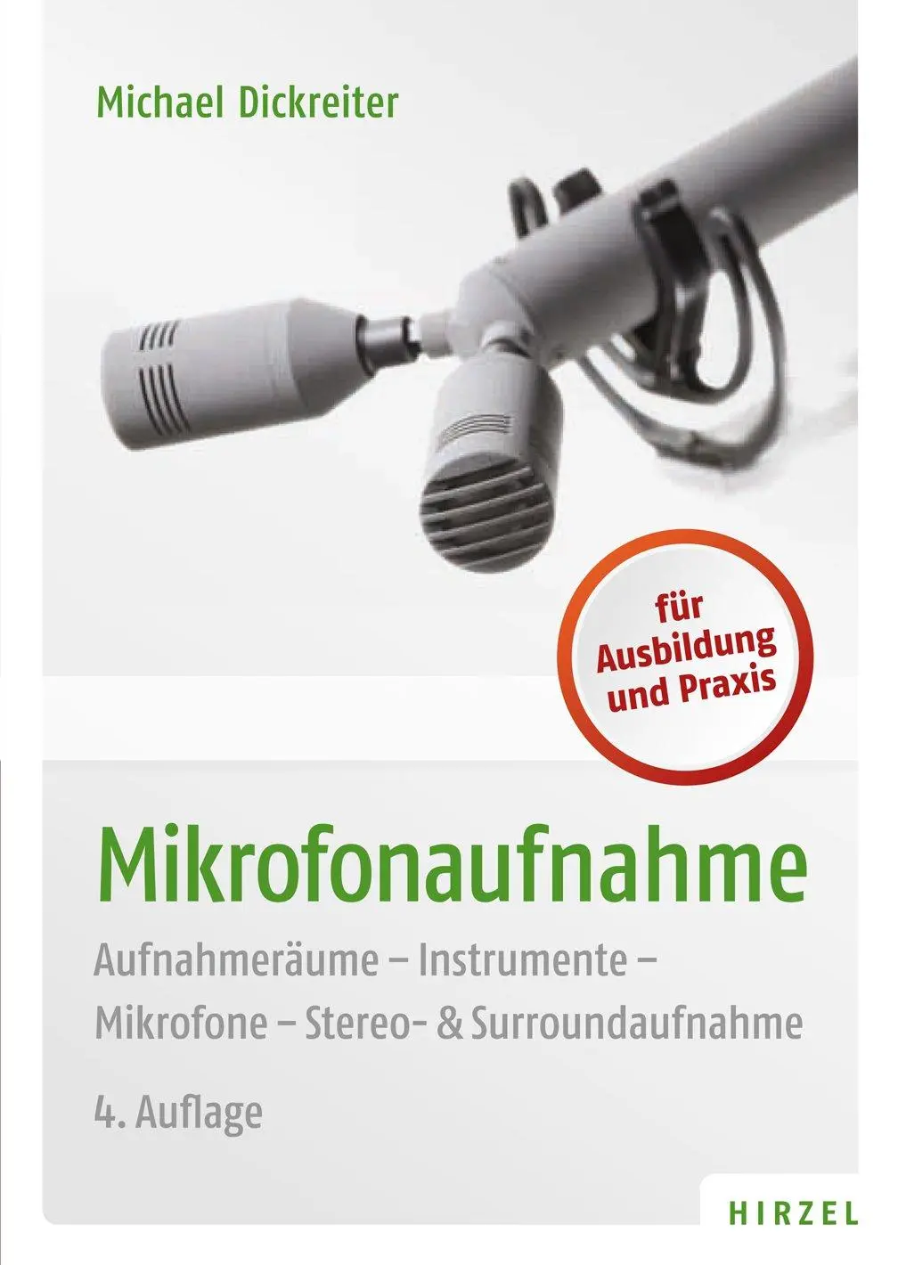 Cover: 9783777621005 | Mikrofonaufnahme | Michael Dickreiter | Taschenbuch | X | Deutsch