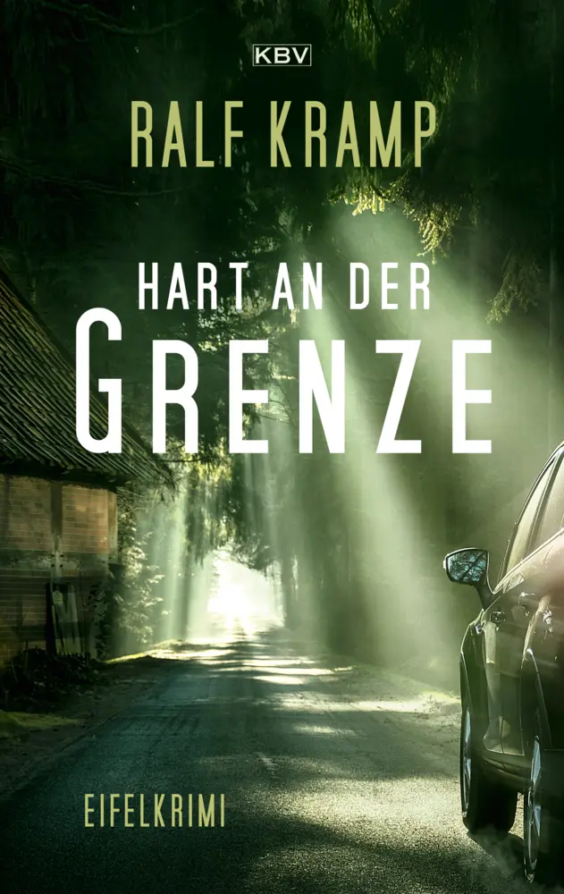 Cover: 9783937001005 | Hart an der Grenze | Ralf Kramp | Taschenbuch | 240 S. | Deutsch | KBV