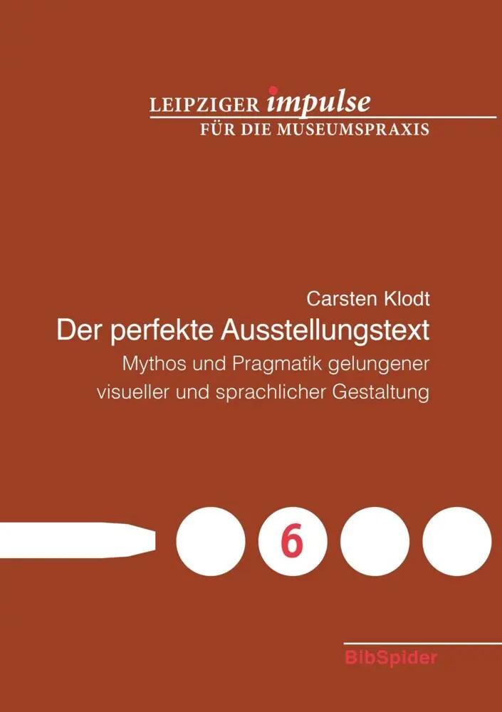 Cover: 9783946911005 | Der perfekte Ausstellungstext | Carsten Klodt | Taschenbuch | I | 2021