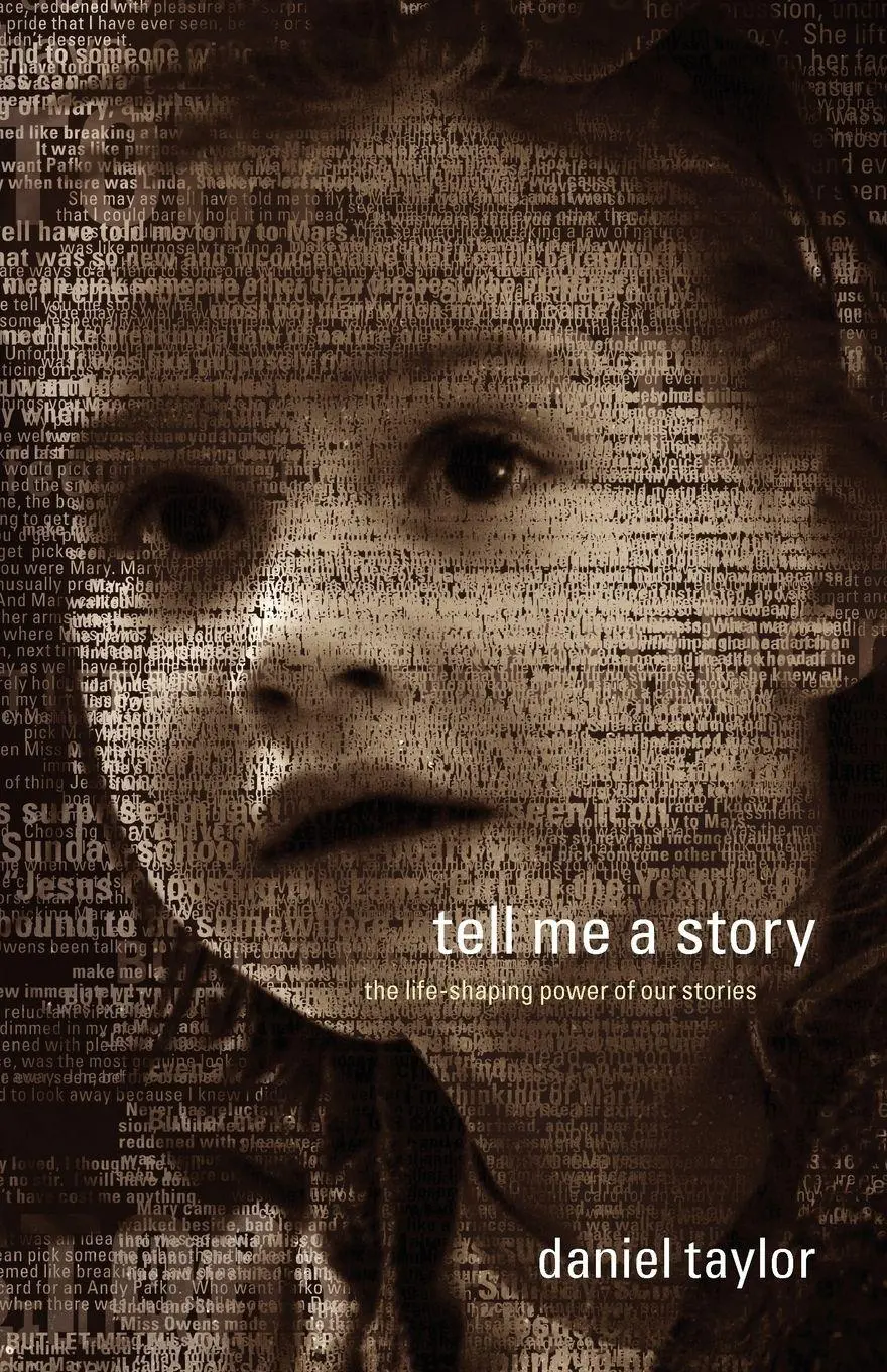 Cover: 9780970651105 | Tell Me a Story | The Life-Shaping Power of Our Stories | Taylor