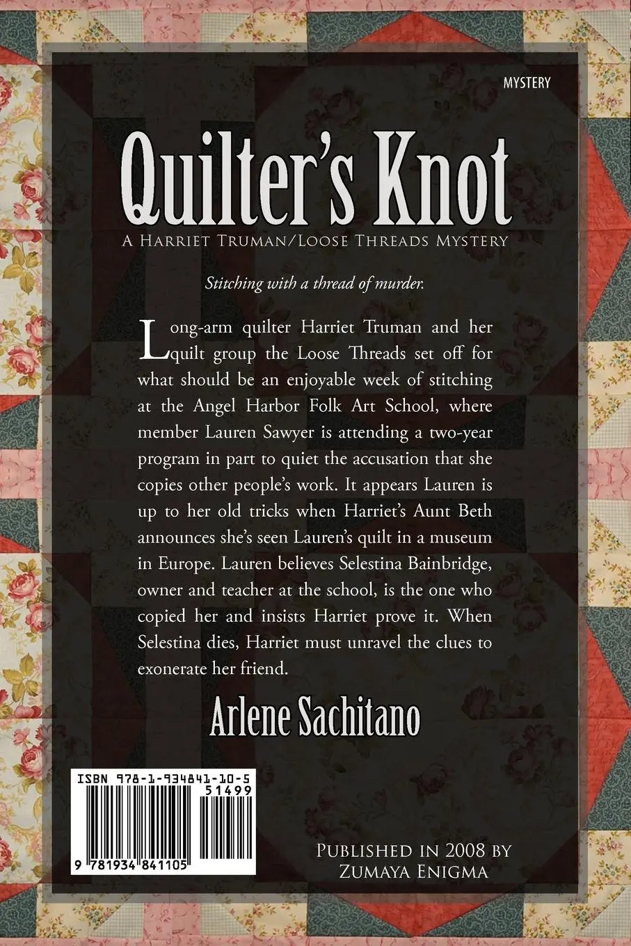 Rückseite: 9781934841105 | Quilter's Knot | Arlene Sachitano | Taschenbuch | Englisch | 2008