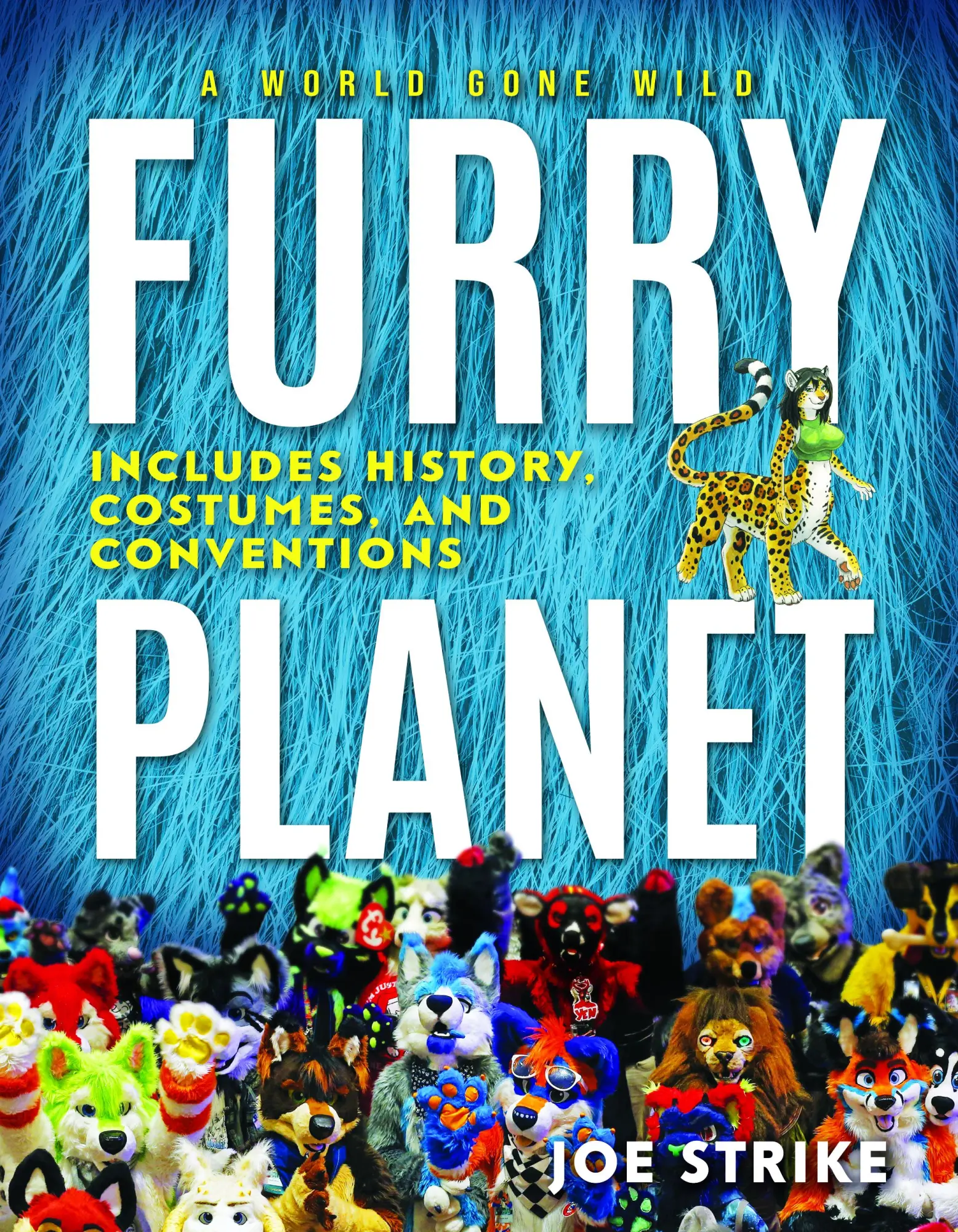 Cover: 9781954641105 | Furry Planet | Joe Strike | Buch | Gebunden | Englisch | 2023