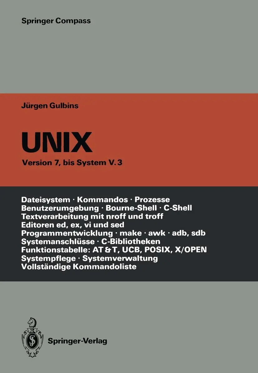 Cover: 9783642971105 | UNIX | Jürgen Gulbins | Taschenbuch | Einband - flex.(Paperback)