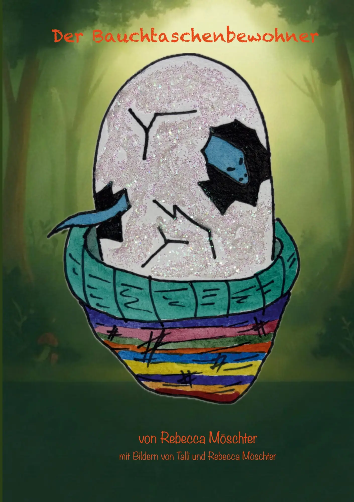 Cover: 9783695131105 | Der Bauchtaschenbewohner | Rebecca Möschter | Taschenbuch | 144 S.