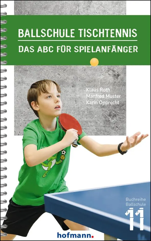 Cover: 9783778081105 | Ballschule Tischtennis | Das ABC für Spielanfänger | Roth (u. a.)