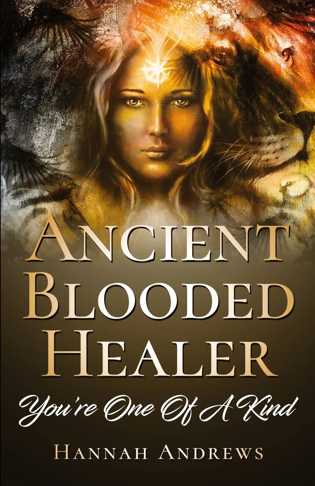 Cover: 9780645851205 | Ancient Blooded Healer | You're One Of A Kind | Hannah Andrews | Buch